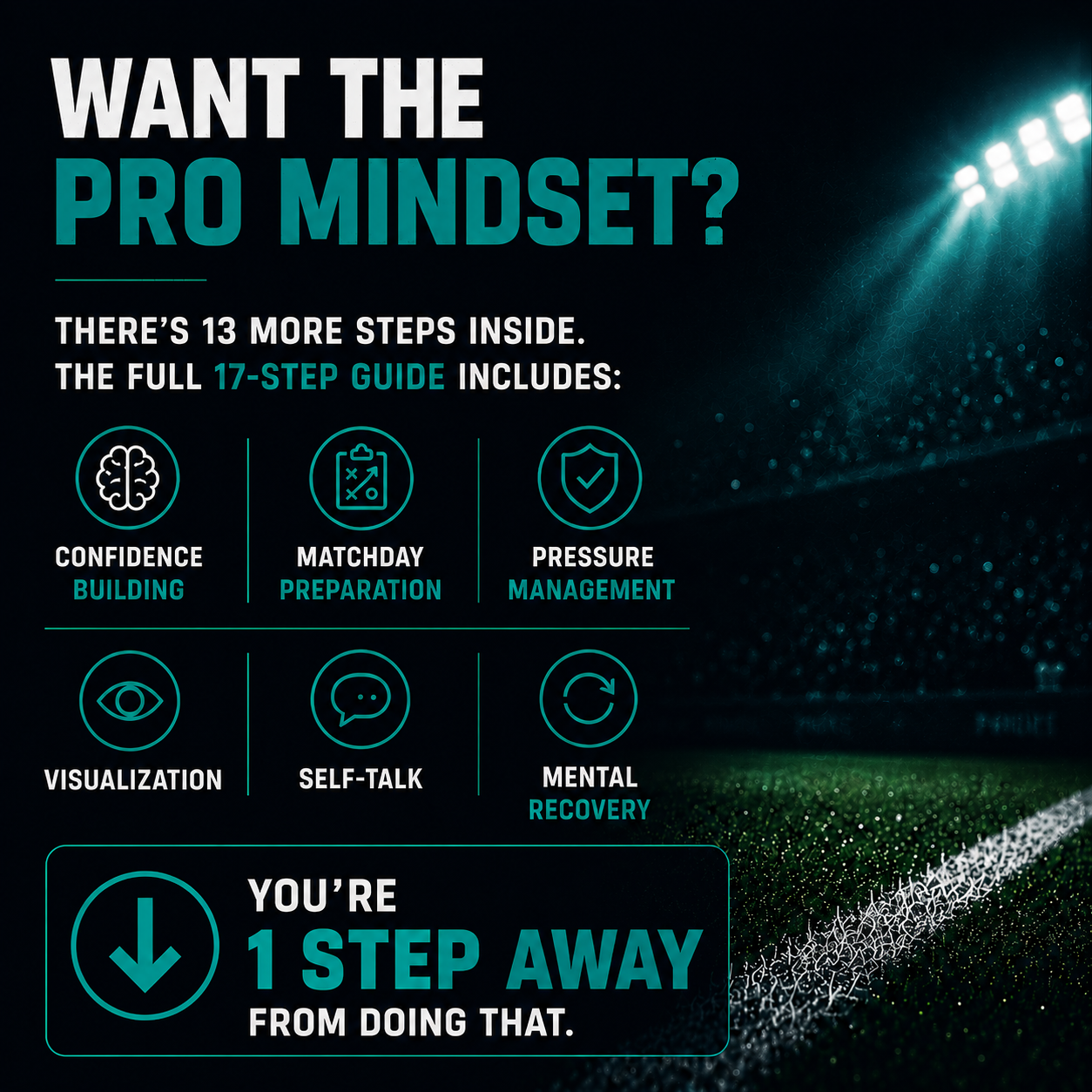17 Steps: How To Think like a Pro Footballer